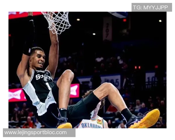 文班亚马赞弗拉格比赛强度称已观看多部精彩集锦