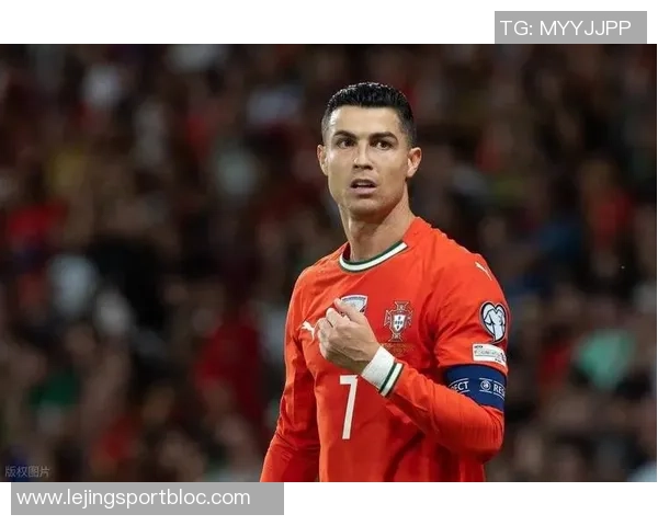 传奇继续书写40岁C罗双响助力球队41球领跑世预赛射手榜