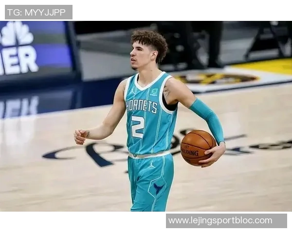 拉梅洛鲍尔表现出色13投8中三分4中8砍下20分助攻6次正负值高达27